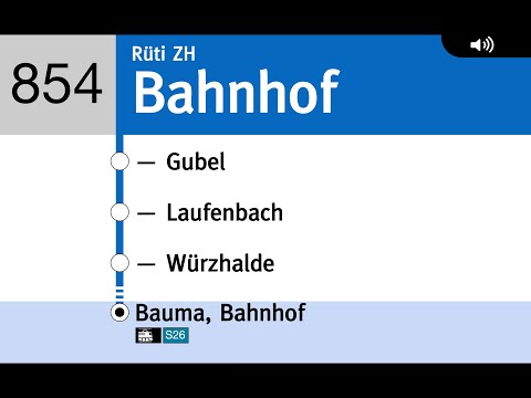 VZO Ansagen » 854 Rüti ZH, Bahnhof — Bauma, Bahnhof | Randzeiten | SLBahnen