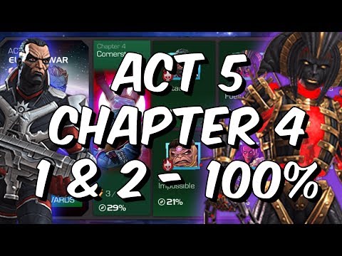 Act 5 Chapter 4 - 5.4.1 & 5.4.2 100% - Free To Play Adventures! - Marvel Contest Of Champions