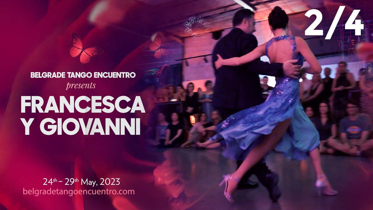 Francesca Sutera & Giovanni Eredia @Belgrade Tango Encuentro 2023 2/4