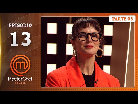 EP. 13 - 5/5: FOOD CRITICS AND ENTREMET (08/19/25) | SEMP. 12 | MASTERCHEF BRAZIL