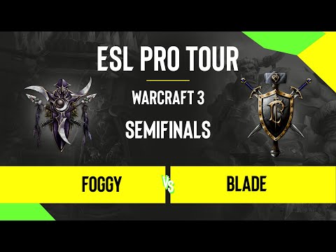 WC3 - Foggy vs. Blade - DreamHack Warcraft 3 Open: Summer 2020 - Semifinals - EU