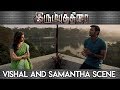 Irumbu Thirai Tamil Movie Vishal And Samantha Scene Vishal Samantha Arjun Robo Shankar