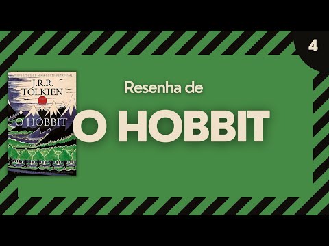 RESENHA DE O HOBBIT - J.R.R. TOLKIEN