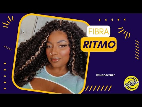 FIBRA RITMO - O VOLUME E A BELEZA DE CACHOS NATURAIS