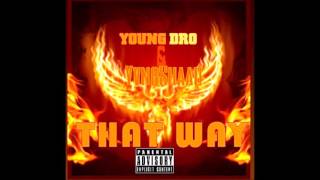 Young Dro . YvngShaad - That Way