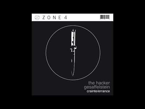 The Hacker, Gesaffelstein "Crainte - Errance" - Clement Meyer Remix - Official audio