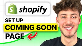 How To Set up Shopify Coming Soon Page (2026 Tutorial)
