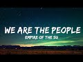 1 Hour Empire Of The Sun We Are The People LyricFlow Channel