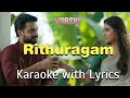 Rithuragam Song - Karaoke with Lyrics(Short) |Vaashi| Tovino Thomas|Keerthy Suresh|Kailas|Unplugged