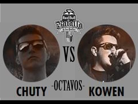 CHUTY vs KOWEN  Octavos  Nacional Batalla de los gallos 2016 Valencia