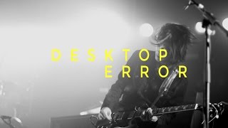 'Desktop Error' Live at 'เห็ดสด#1'