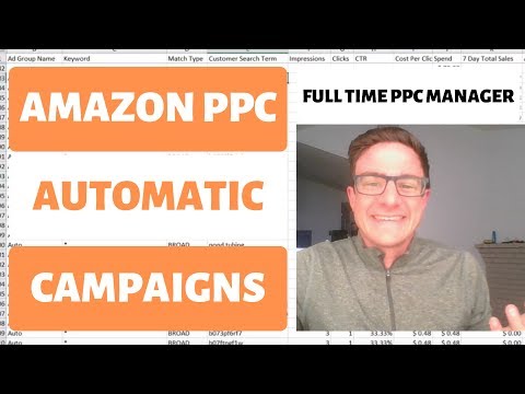 Amazon PPC Advertising Automatic Campaigns Tips and Tricks with Real Examples and Walkthrough