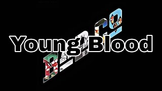 BAD COMPANY - Young Blood (Lyric Video)