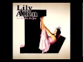 Lily Allen - Never Gonna Happen - It's Not Me, It's You