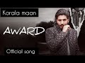 AWARD (Official song) | Korala Maan | Desi Crew |Punjabi Song 2023 | latest punjabi songs | punjabi
