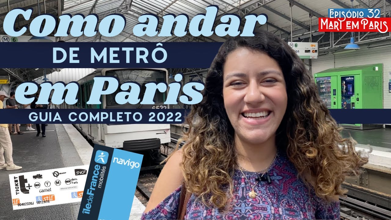 METRO DE PARIS: Como funciona, como comprar bilhete, tipos de bilhete, quanto custa, e muito mais!