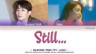 Nakjoon (Bernard Park) – STILL... (ft. Luna) (Color Coded Lyrics Eng/Rom/Han/가사)