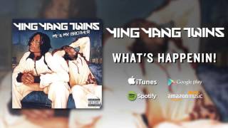 Ying Yang Twins - Whats Happenin
