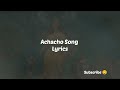 Achacho Song Lyrics Video / Tamannaah / Raashii Khanna / Hiphop Tamizha / Achacho Song Lyrics