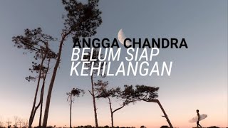 Download lagu BELUM SIAP KEHILANGAN - STEVAN PASARIBU (LIRIK) | COVER BY ANGGA CANDRA mp3 Download lagu BELUM SIAP KEHILANGAN - STEVAN PASARIBU (LIRIK) | COVER BY ANGGA CANDRA mp3