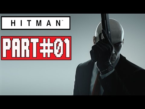 HITMAN Episode 1 Gameplay Walkthrough Part 1 (PS4) - No Commentary (FULL GAME)