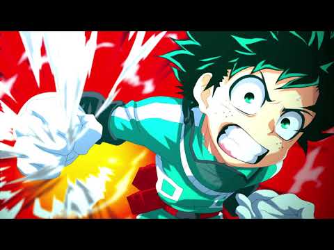 🌟My Hero Academia - "You Say Run" 1 HOUR VERSION