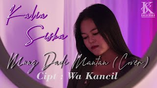 Download lagu MUNG DADI MANTAN - AYU KARLINA_CIPT. WA KANCIL | KALIA SISKA (COVER) mp3