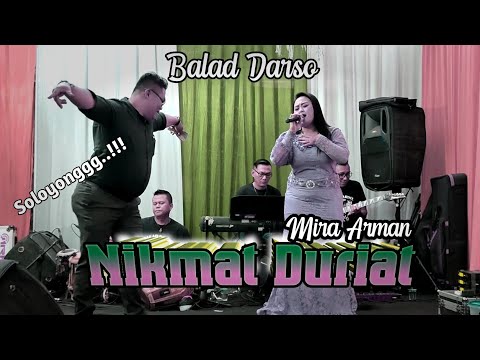 NIKMAT DURIAT || Pongdut Arman Rahman Voc.Mira Arman -  Balad Live Cigugur ( Arf Audio )