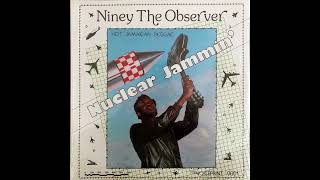 Niney The Observer - Nuclear Jammin'