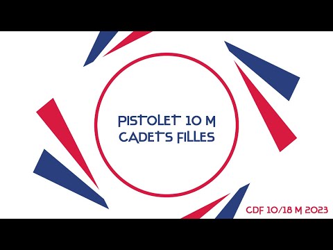 Finale Pistolet 10 m Cadets filles - CdF 10/18m 2023