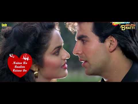Naino Ko Baatein Karne Do {Super Digital Jhankar} Akshay Kumar Madhoo