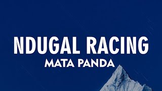 Download lagu NDUGAL RACING - MATA PANDA (LIRIK) mp3 Download lagu NDUGAL RACING - MATA PANDA (LIRIK) mp3