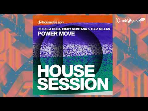 Rio Dela Duna, Ricky Montana, Tesz Milan - Power Move (Underground Mix)