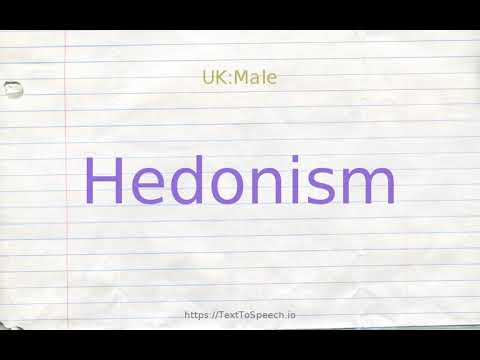 How to pronounce hedonism