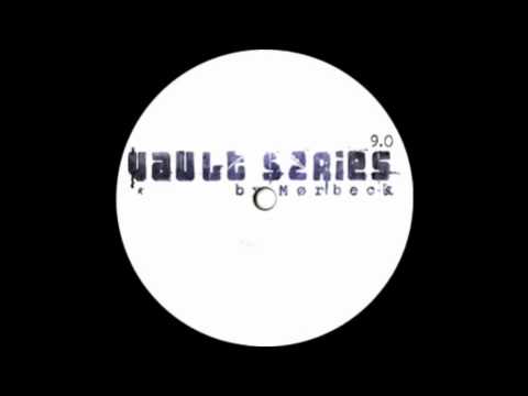 Moerbeck - Vault Series 9.0 - Chamber 7 (Extended Mix)