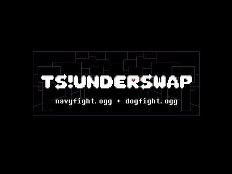 TS!Underswap OST - Dogged Pursuit (Including With Dog)