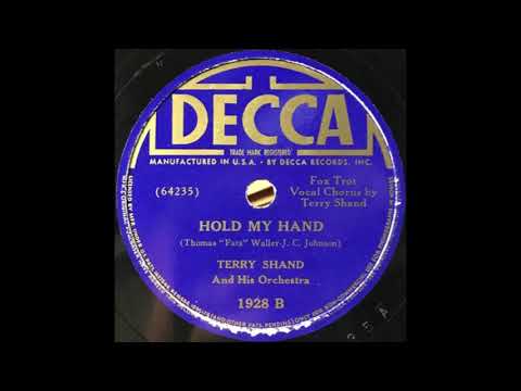 Terry Shand & his orchestra - Hold My Hand (1938)