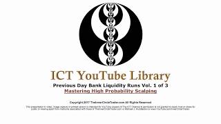 ICT - Mastering High Probability Scalping Vol 1 of