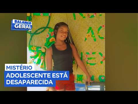 Adolescente de 12 anos está desaparecida e família diz que ela saiu com um homem | Onde está Amanda?