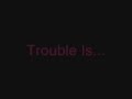 Trouble Is - Hayden Panettiere 