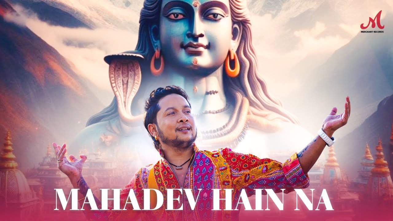Mahadev Hain Na Lyrics | Pawandeep Rajan