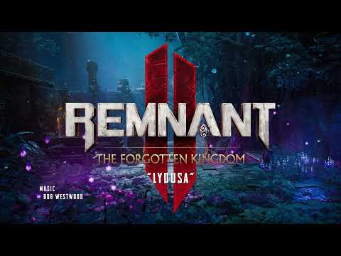 "Lydusa" — Remnant 2 DLC - The Forgotten Kingdom (Original Soundtrack)