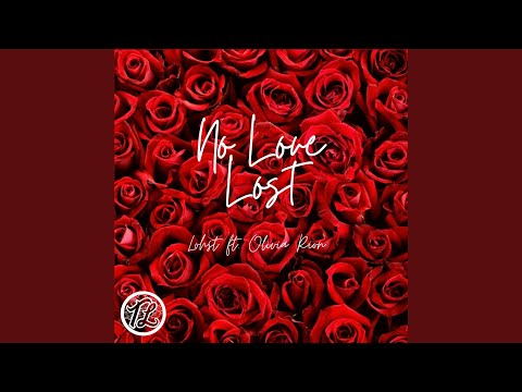 No Love Lost (feat. Olivia Rion)