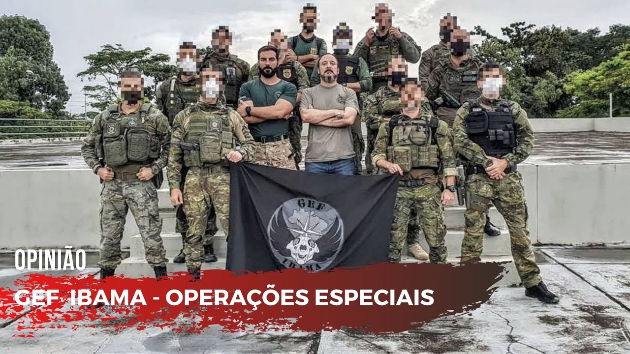 GEF: Operações Especiais do IBAMA