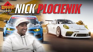 122. Racing NASA, American Iron Extreme, Porsche Cup Cars w/ Nick Plocienik