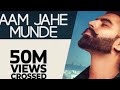 (LYRICS): Aam Jahe Munde|Parmish Verma ft. Pardhaan |Latest Punjabi SONG 2020