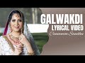 Galwakdi Tarsem Jassar Female Cover Lyrics Cinnamon Sandhu
