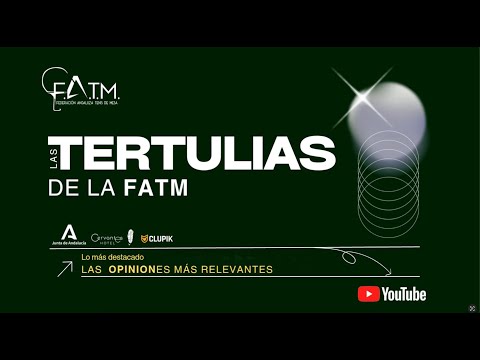 Las Tertulias de la FATM con Marcos Gómez