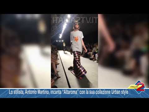 Lo stilista, Antonio Martino, incanta “Altaroma” con la sua collezione Urban style