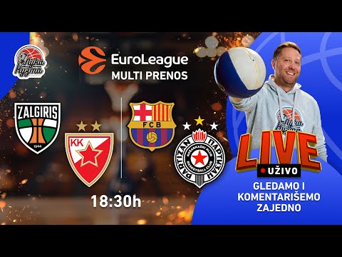 Žalgiris - Crvena Zvezda i Barselona - Partizan | Evroliga 2025/26 LIVE